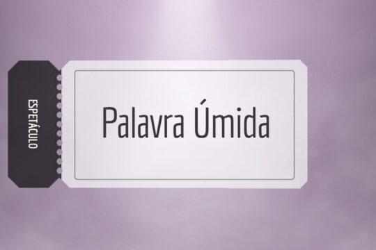 Palavra Úmida